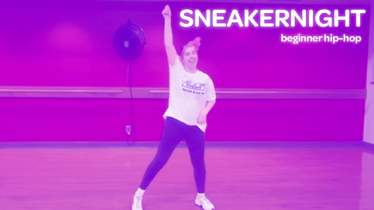 SNEAKERNIGHT - Vanessa Hudgens | Taught by Megan