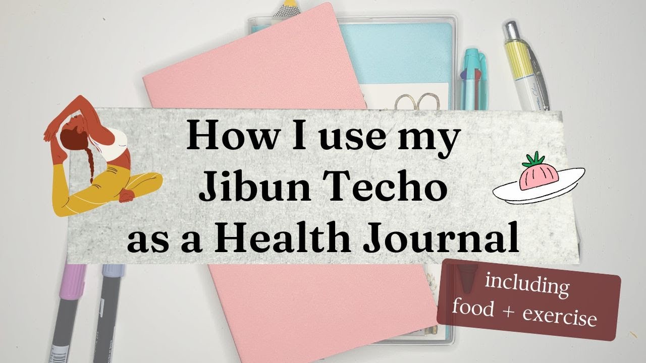 How I use my Jibun Techo mini lite as a Health Journal