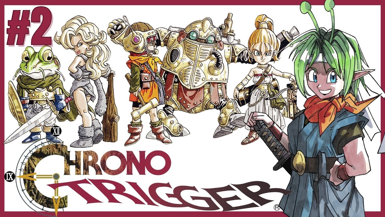 [Chrono Trigger] I miss Frog... [BLIND] #2