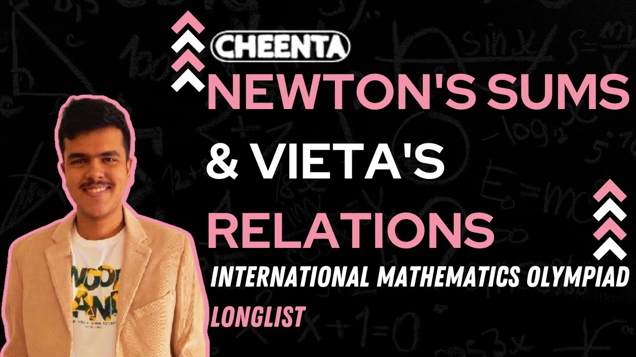 Newton's Sums & Vieta's Relations | IMO Longlist | Cheenta