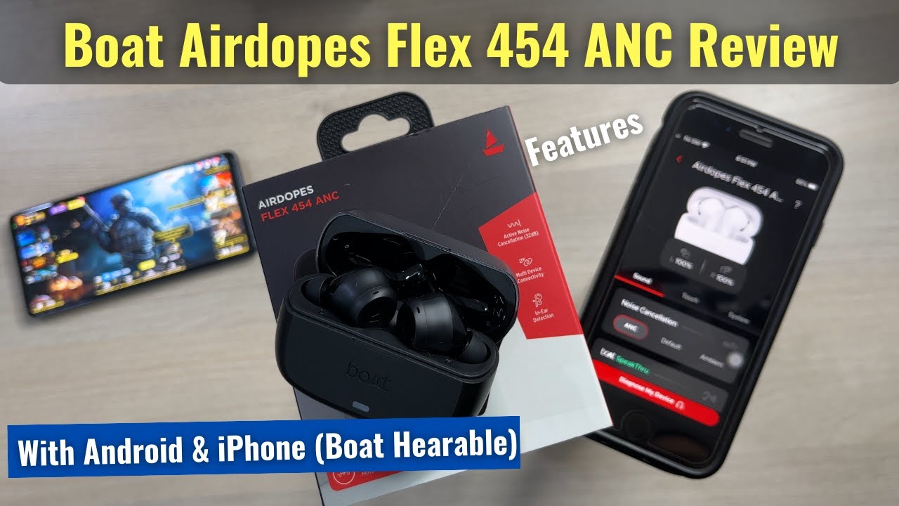 How to Use Boat Airdopes Flex 454 ANC - Review & Features | TWS Earphone Under Rs.2000