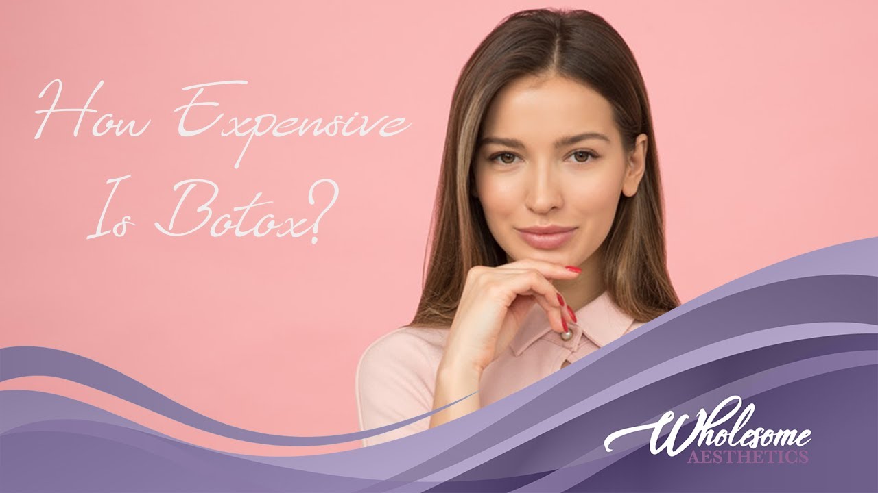 Botox Is Not As Expensive As You Think It Is! - Dr. Wheeler
