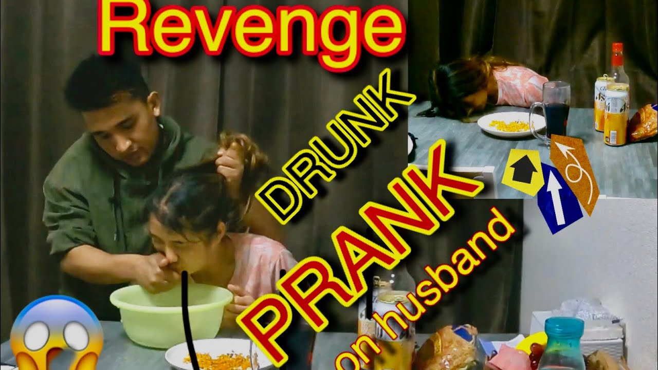 DRUNK PRANK ON HUSBAND😱