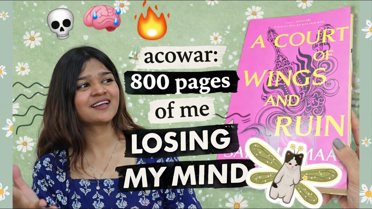 Acowar: 800 pages of me losing my mind