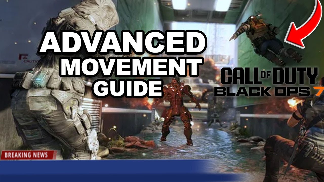 BLACK OPS 7 MOVEMENT GUIDE!! EXPLAINED ADVANCED TUTORIAL: