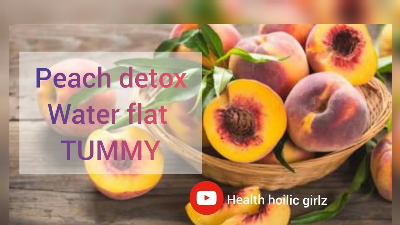 Peach detox water for Flat tummy