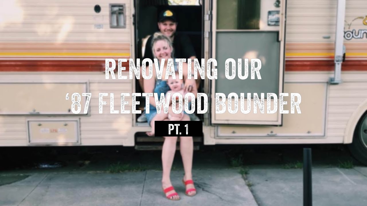 Renovating Our '87 Fleetwood Bounder