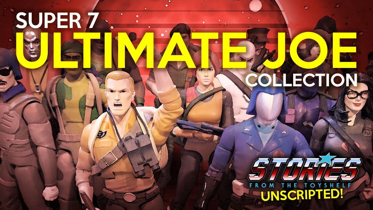 STORIES About My ULTIMATES GI JOES