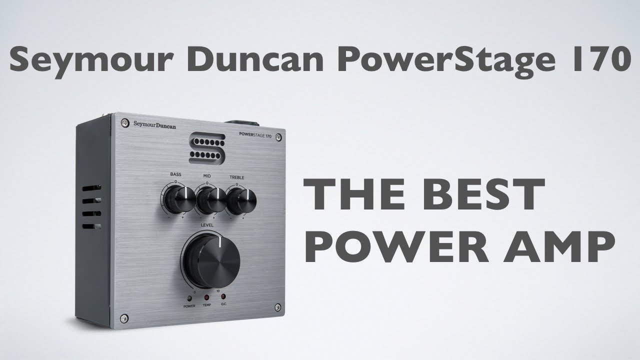 Seymour Duncan PowerStage 170 - THE BEST POWER AMP