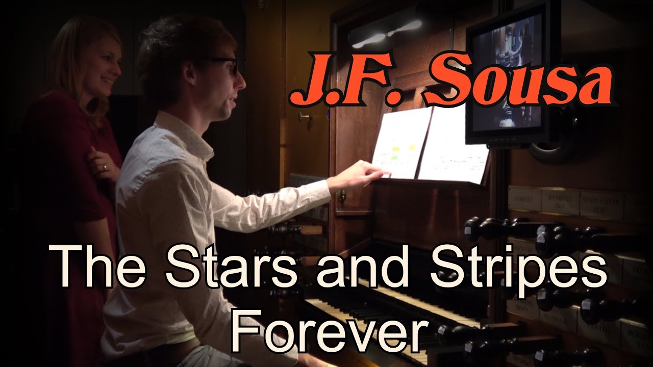 J.F. Sousa - The Stars & Stripes Forever - Gert van Hoef - Grote Kerk Harderwijk