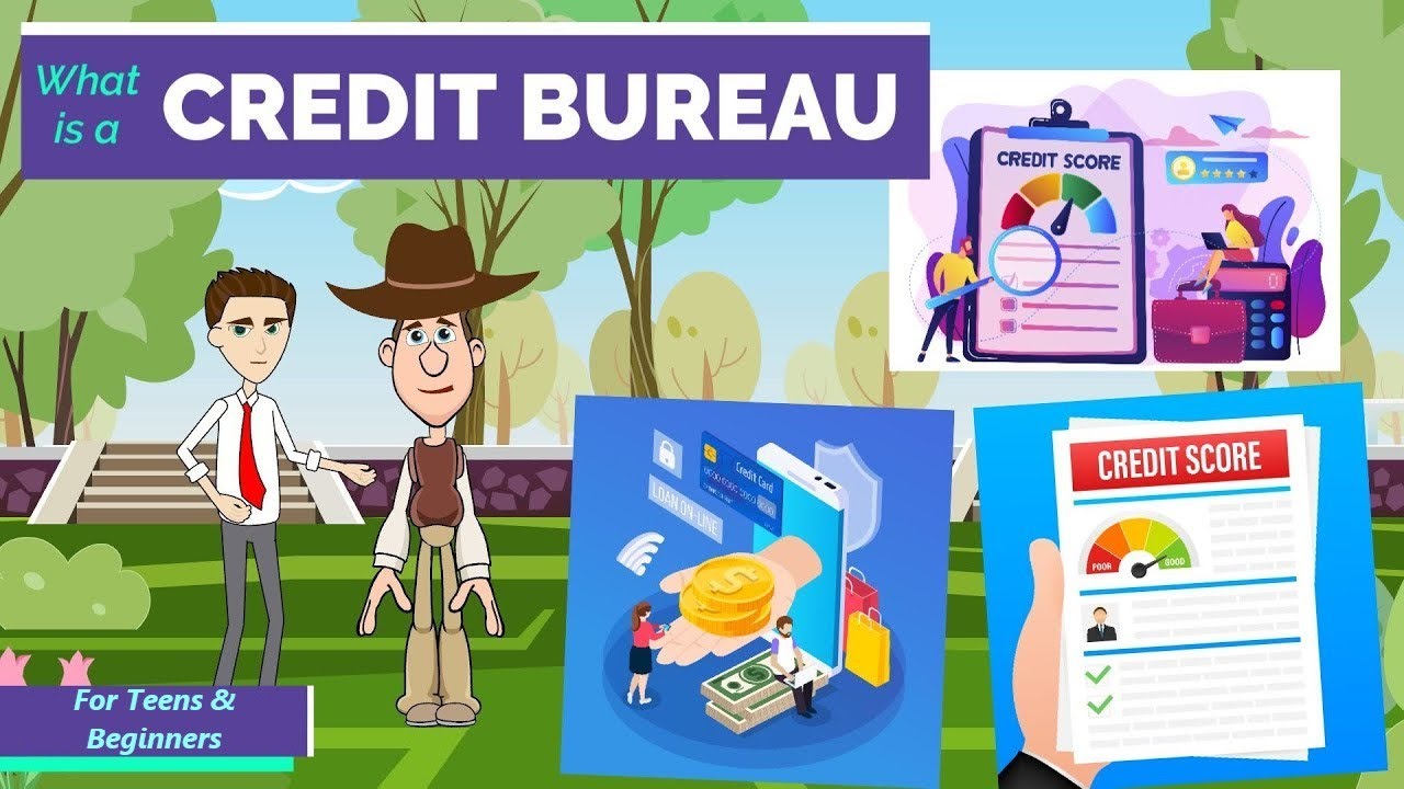 What are Credit Bureaus (and Why They Matter)