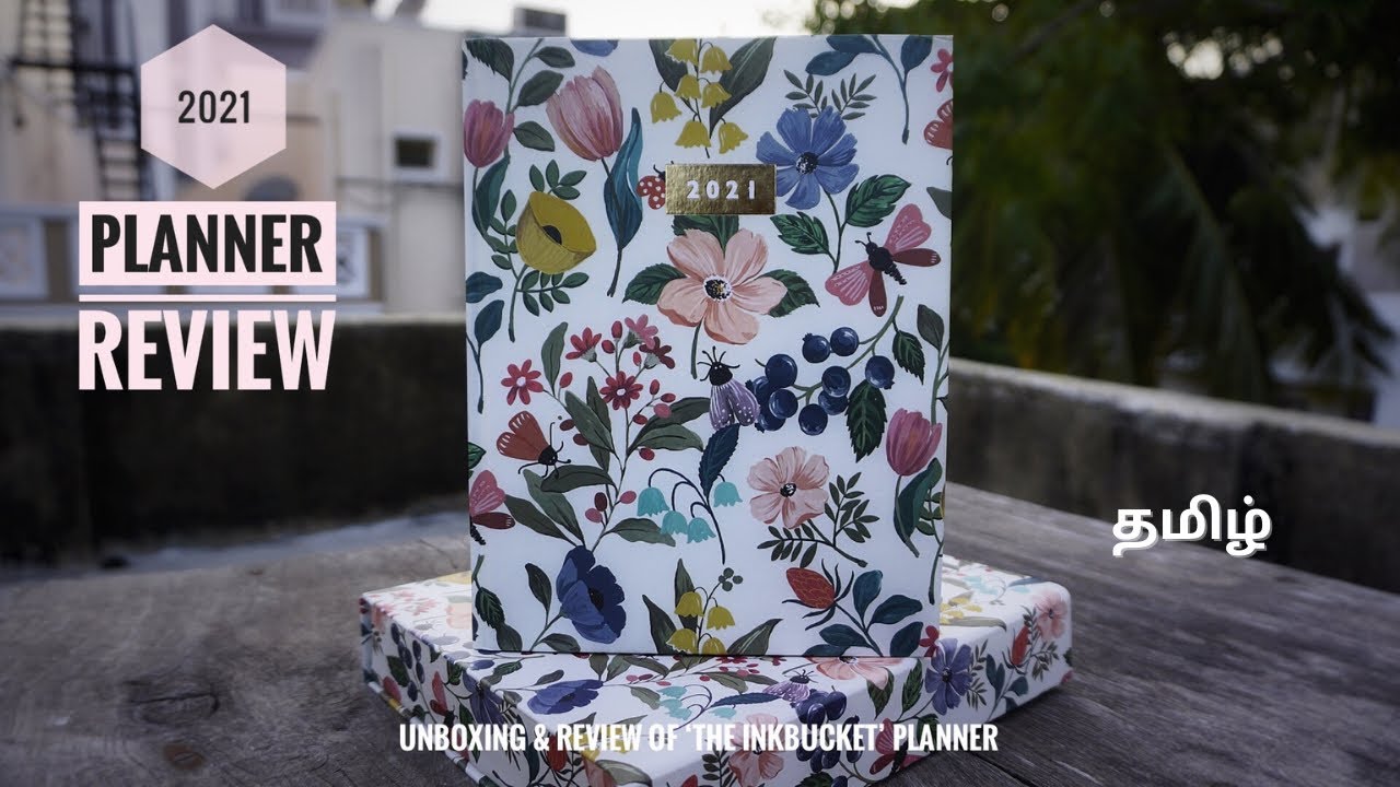 The InkBucket Planner 2021 | Unboxing & Review | Tamil