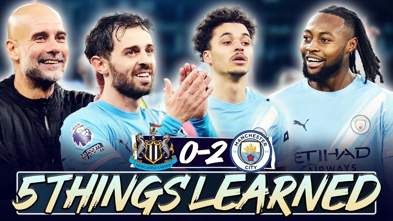 KHUSANOV & ALLEYNE ARE INCREDIBLE | 5 THINGS WE LEARNED | NEWCASTLE 0-2 MAN CITY