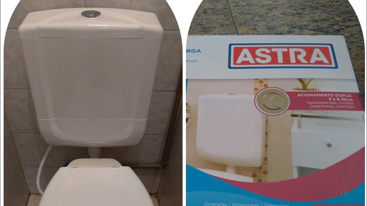 Caixa Acoplada - Transforme sua privada comum em privada com caixa acoplada Astra 👷