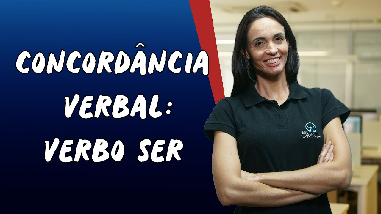 Concordância Verbal: Verbo Ser - Brasil Escola