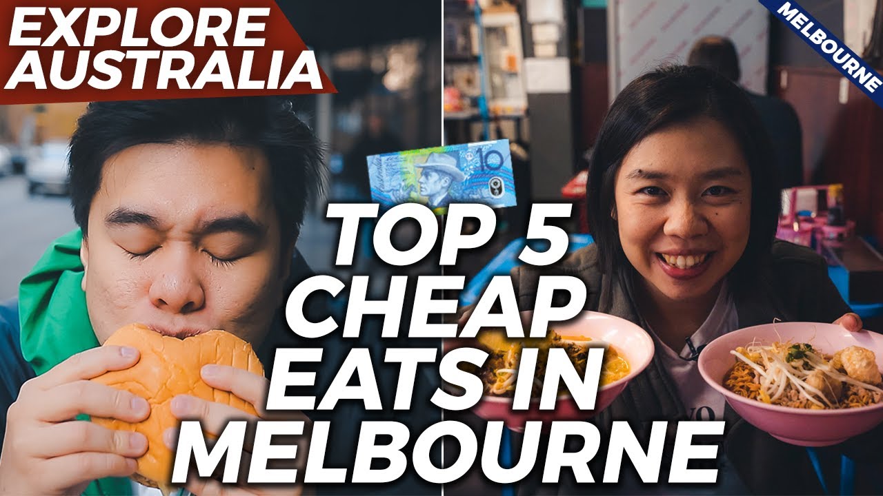 TOP 5 CHEAP EATS IN MELBOURNE UNDER $10 | Melbourne Food Guide | Australia