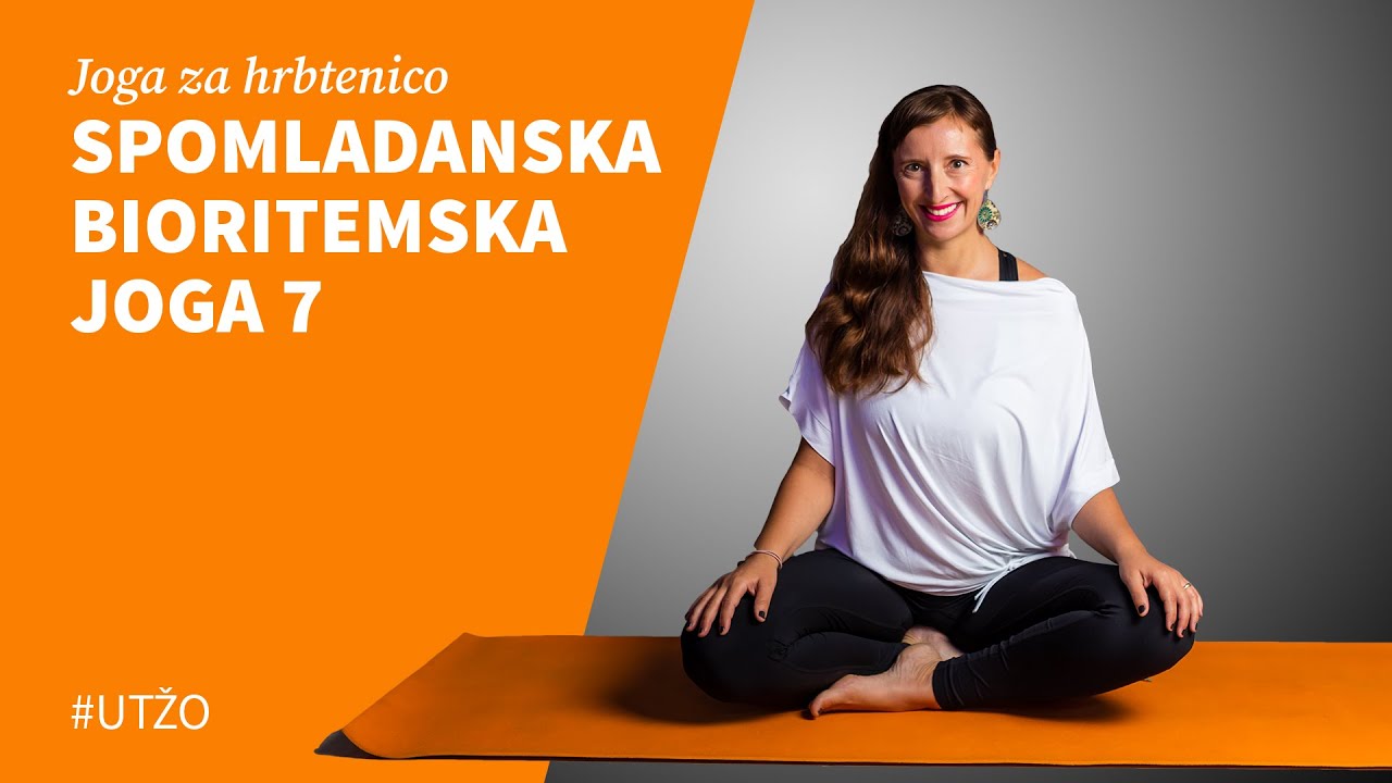 JOGA ZA HRBTENICO: Spomladanska Bioritemska Joga 7, Vesna Tajnšek