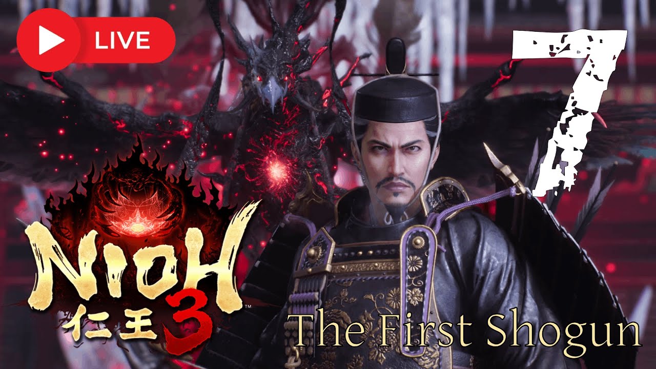 Live Nioh 3  : Co-op Minamoto no Yoritomo บอสว่าที่โชกุนคนแรก  #nioh3  #Live