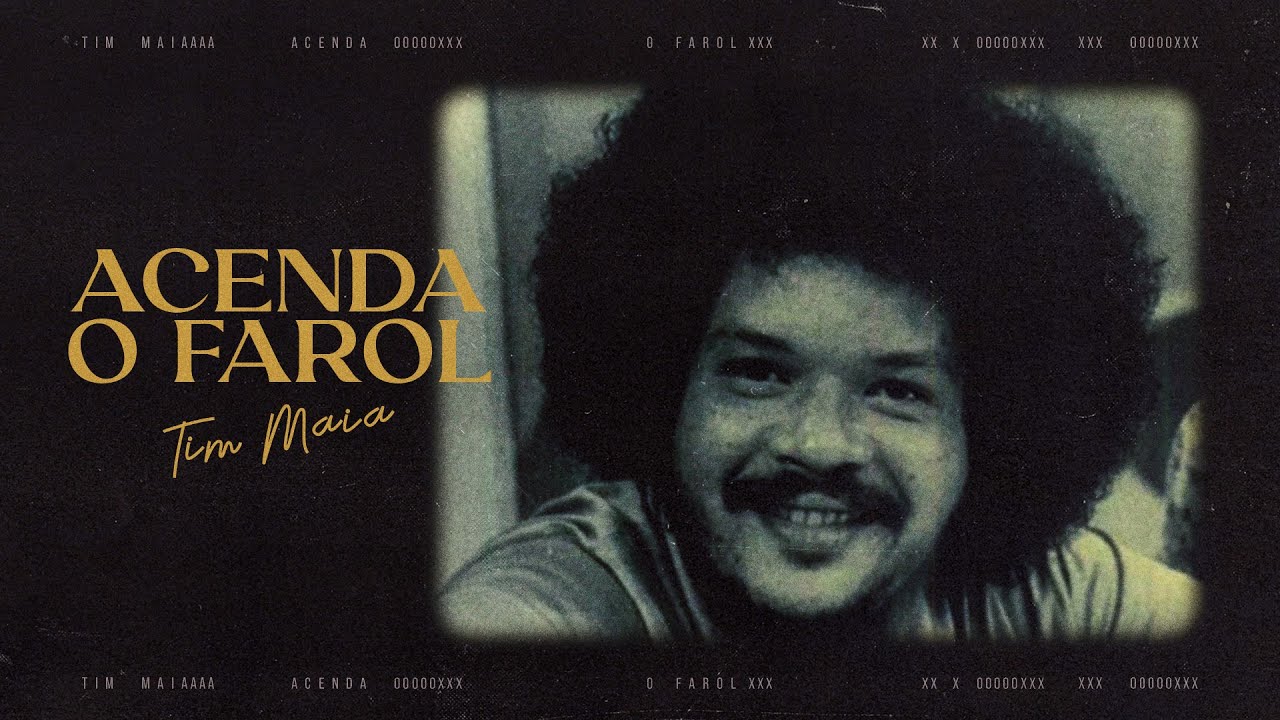 Tim Maia - Acenda o Farol (Lyric video)