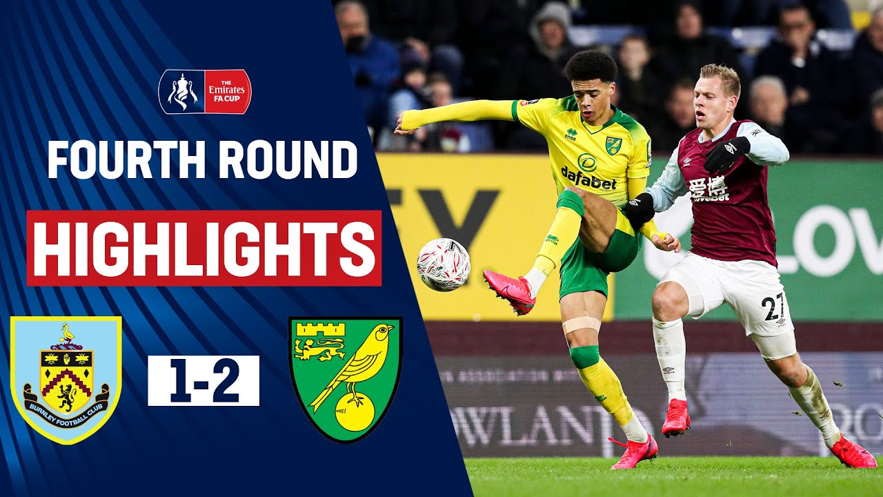 Hanley & Drmic Score as Canaries Hold On | Burnley 1-2 Norwich City | Emirates FA Cup 19/20