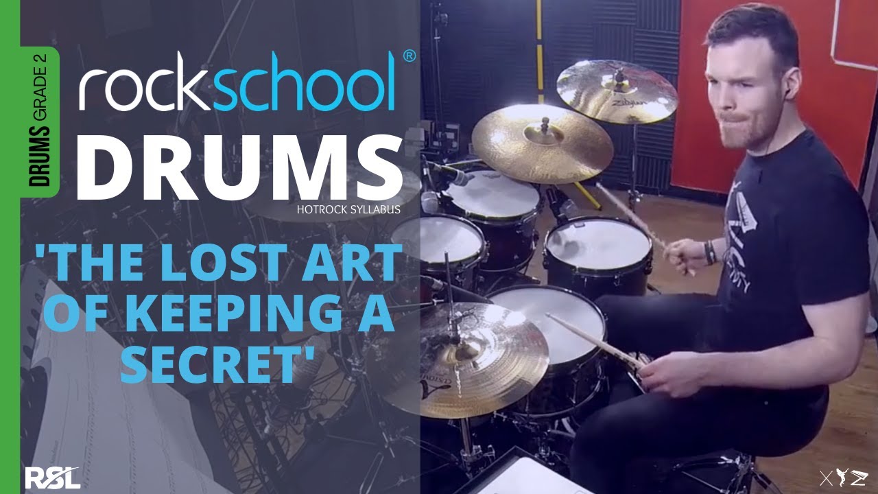 The Lost Art of Keeping a Secret - Rockschool Hot Rock Grade 2