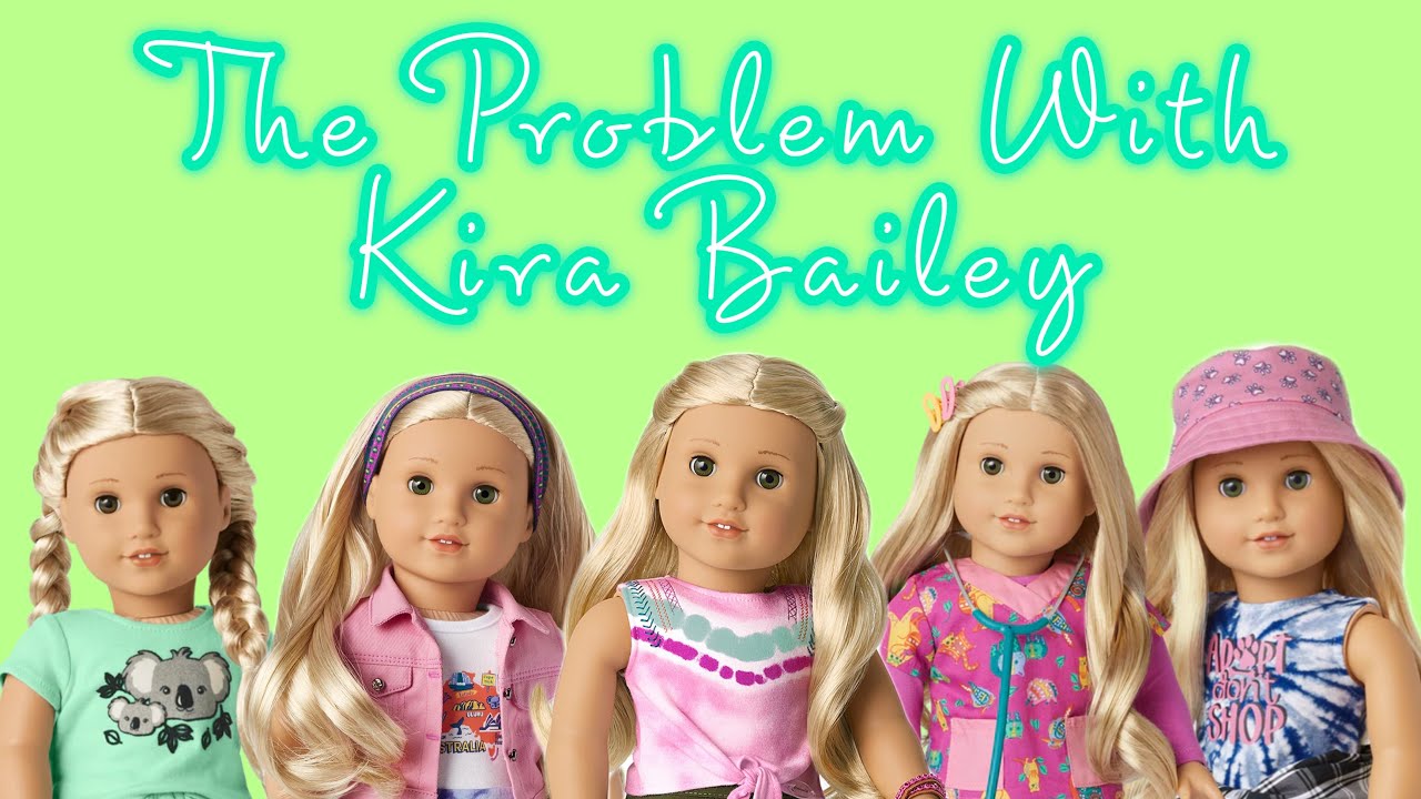 The Problem with Kira Bailey!!!