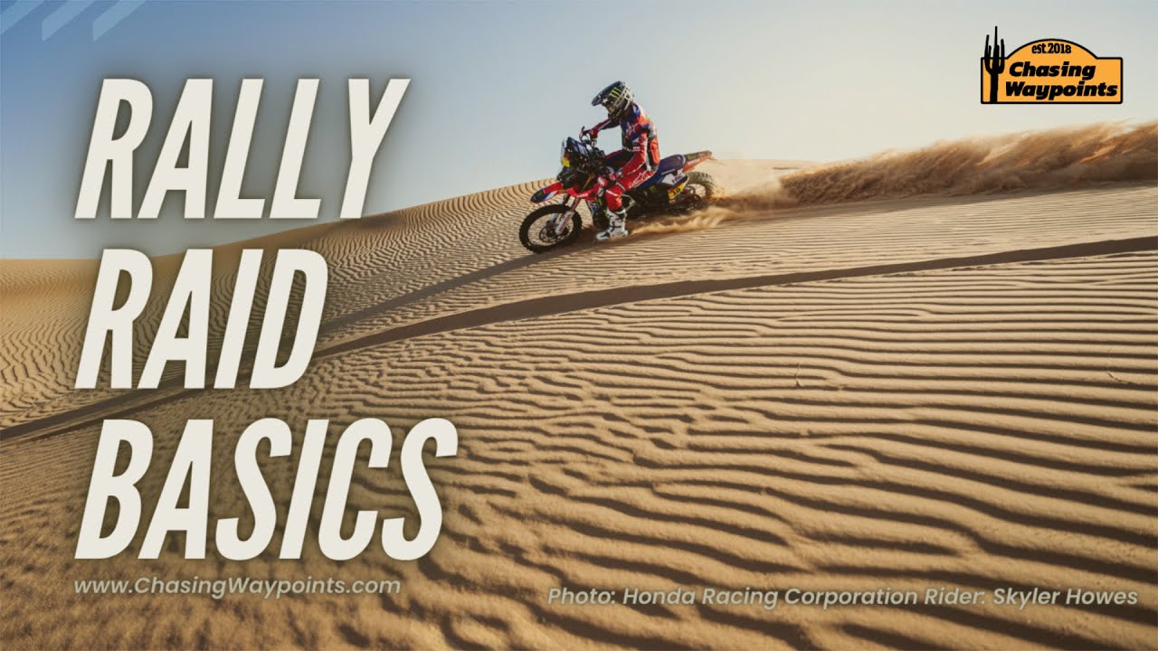 Rally Raid 101: The Basics