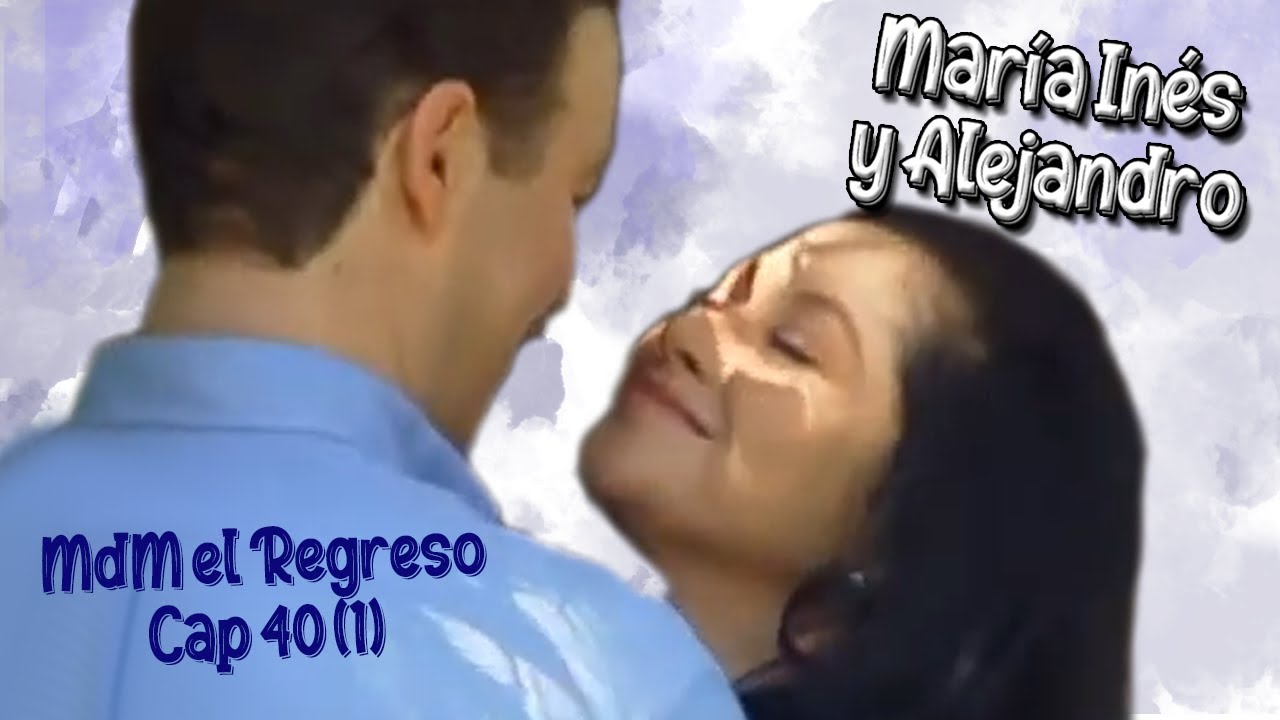 Mirada de Mujer el Regreso - Capitulo 40 (fragmento 1)