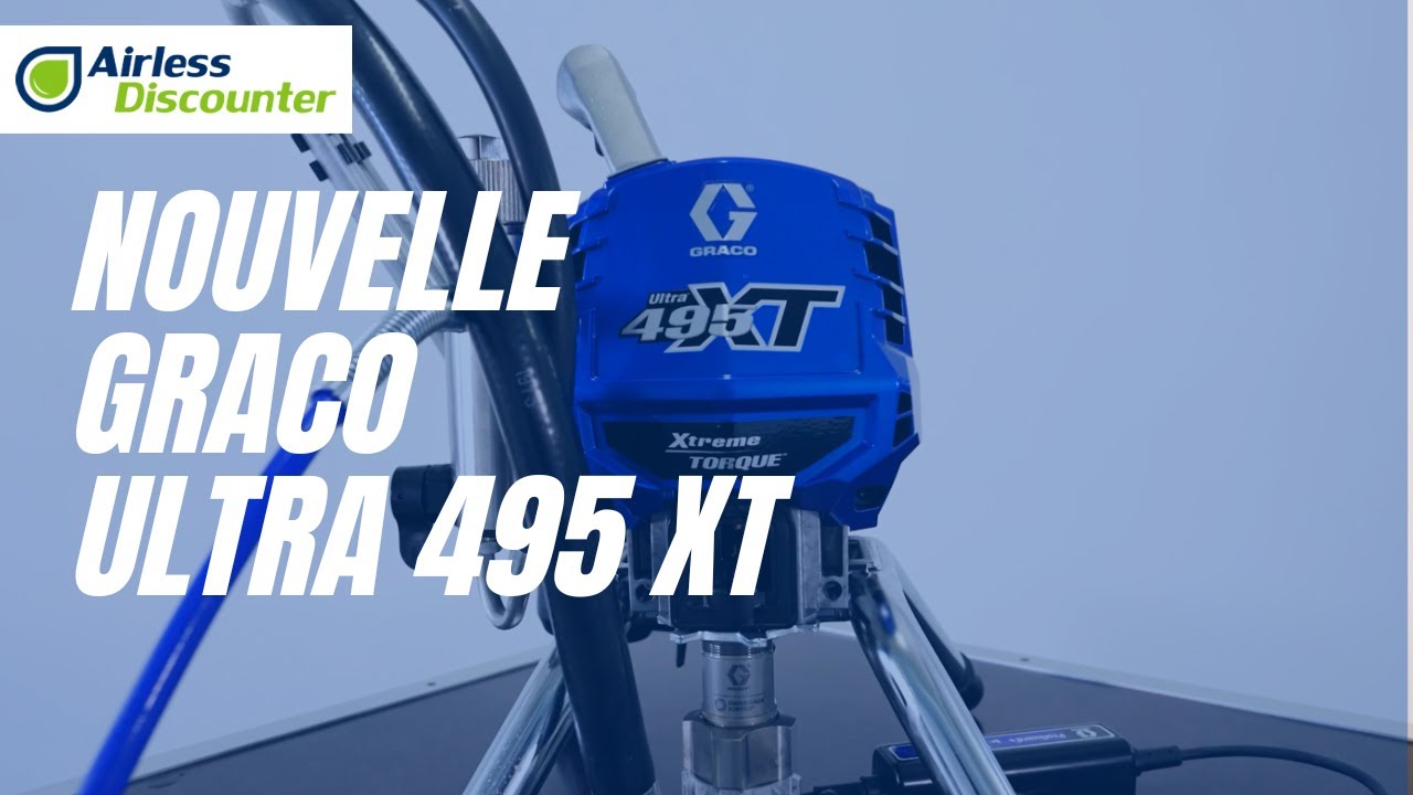 Pulvérisateur Graco Ultra 495 XT - Présentation
