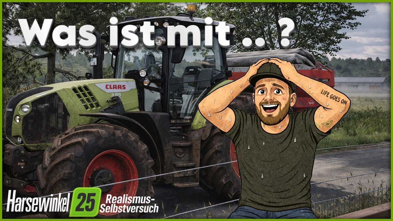 LS25 HARSEWINKEL - Hof Schürmann REALISMUS-SELBSTVERSUCH #040 -  Was ist mit ??so siehts aktuell aus