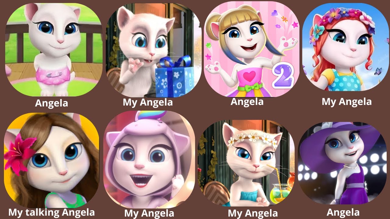 My Angela, My talking Angela, My talking Angela 2, My Angela 2