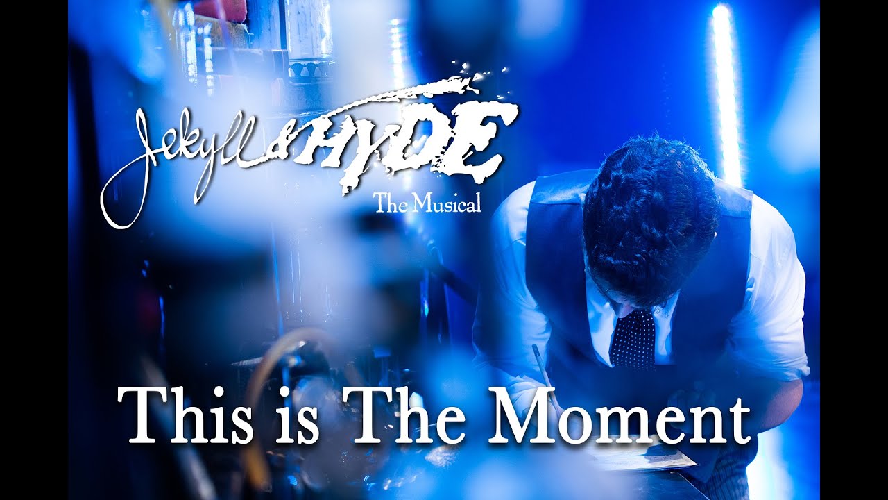 Jekyll & Hyde Live- This is The Moment (2020)