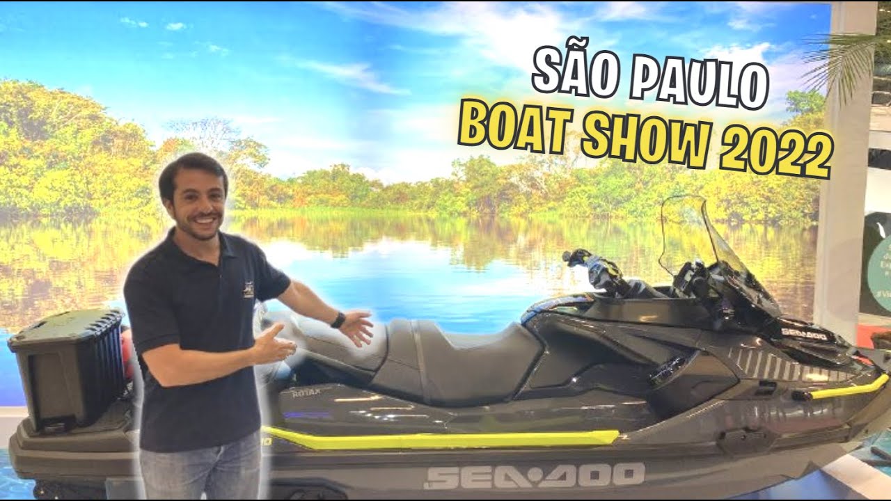 São Paulo Boat Show 2022  - Muitas novidades de Jet Ski