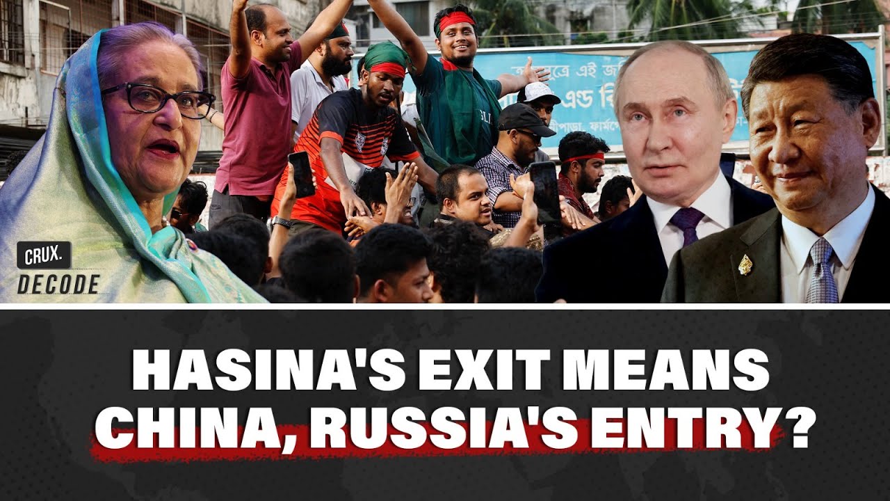 Does Sheikh Hasina's Ouster From Bangladesh Leave Door Open For Russia&nbsp;And&nbsp;China?