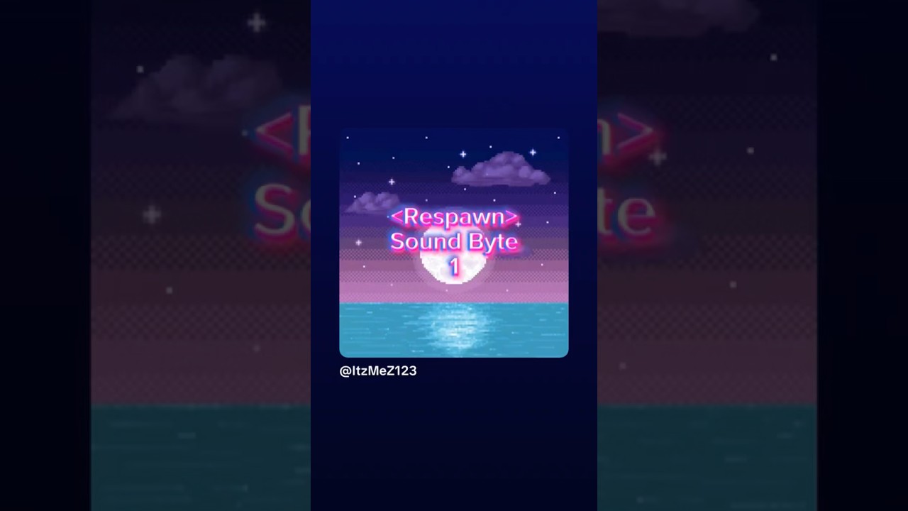 (Respawn) Sound Byte 1 3️⃣2️⃣1️⃣ #z #music #capcut #RESPAWN #beat #newmusic #soundbyte