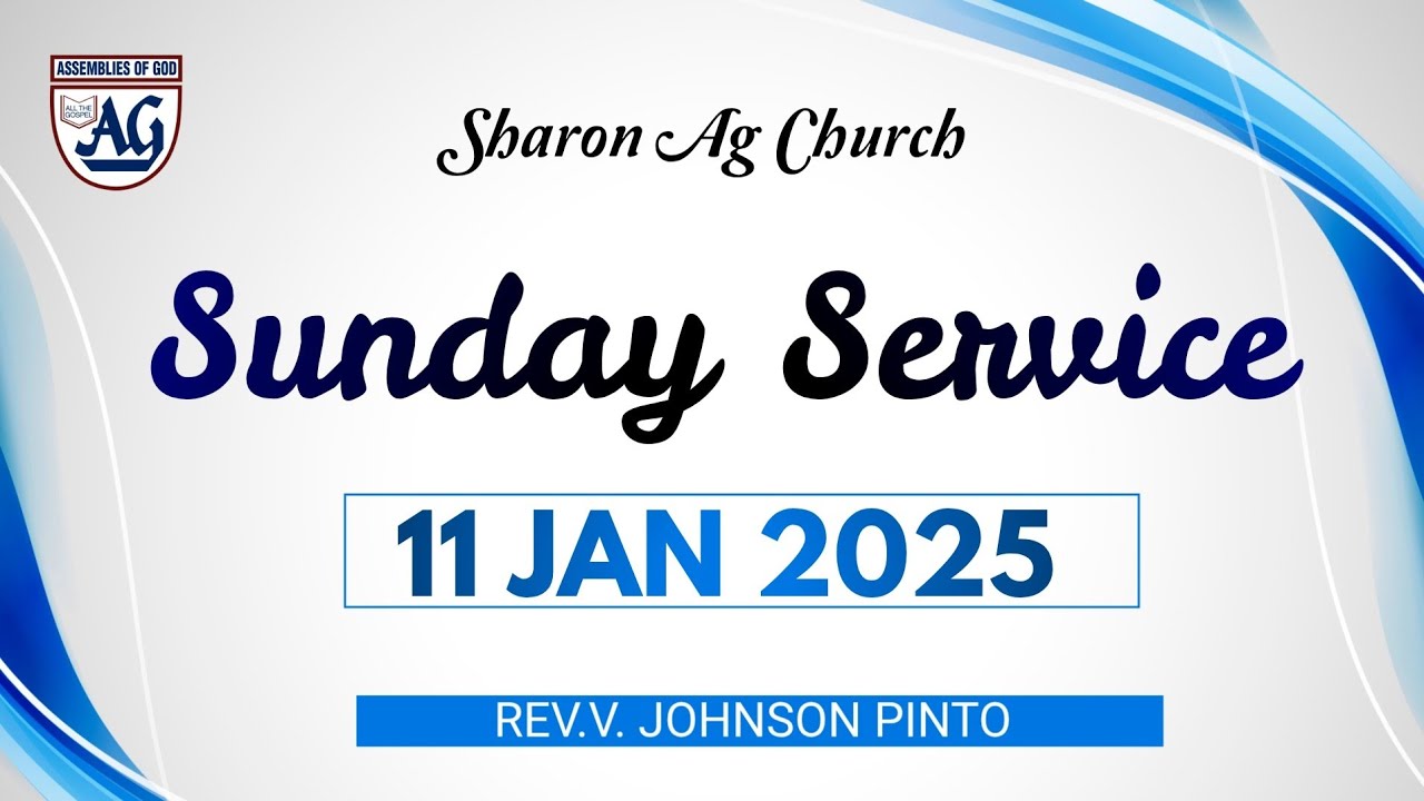 Sunday Service - 11 January 2025 - Message; Rev.V. Johnson Pinto 