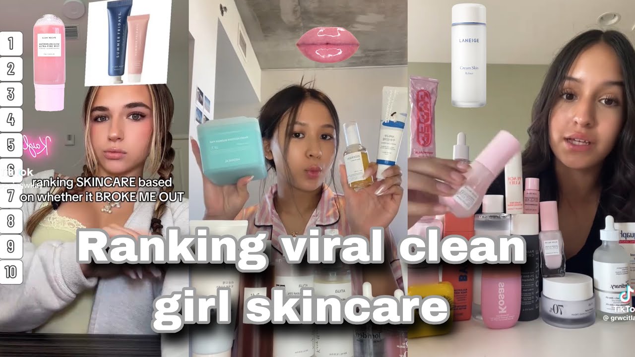 RANKING VIRAL CLEAN GIRL SKINCARE🥛🧴✨