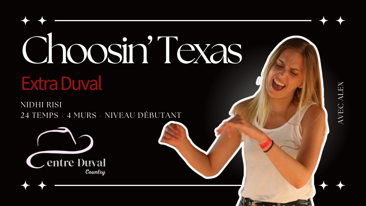 Choosin' Texas - Line Dance (Centre Duval)