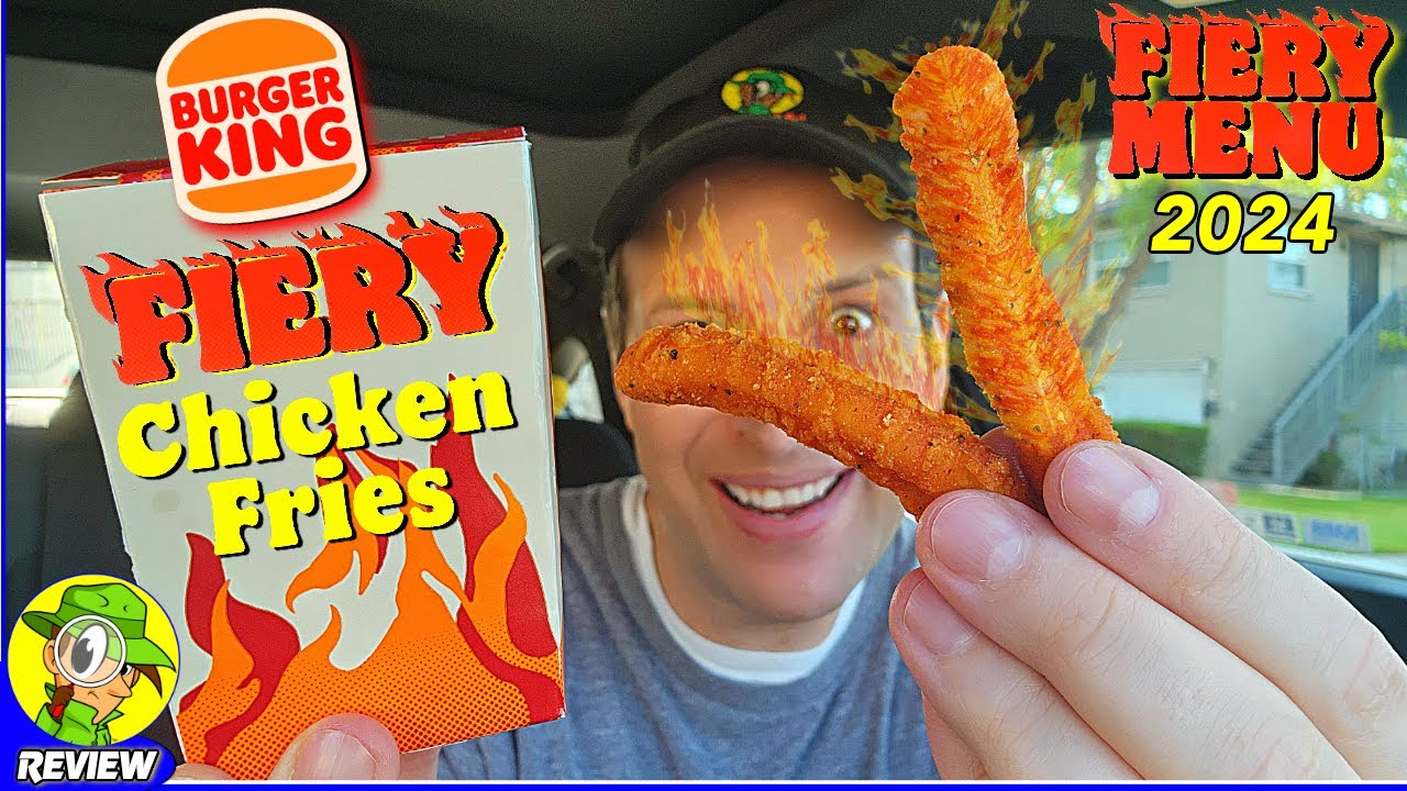 Burger King® Fiery Chicken Fries Review 🍔👑🔥🍗🍟 Fiery Menu! 🥵 Peep THIS Out! 🕵️‍♂️