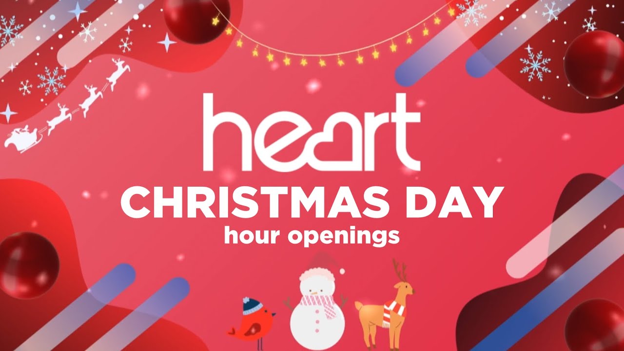 Heart | Christmas Day 2024 hour openings 🎄❄️🎄❄️