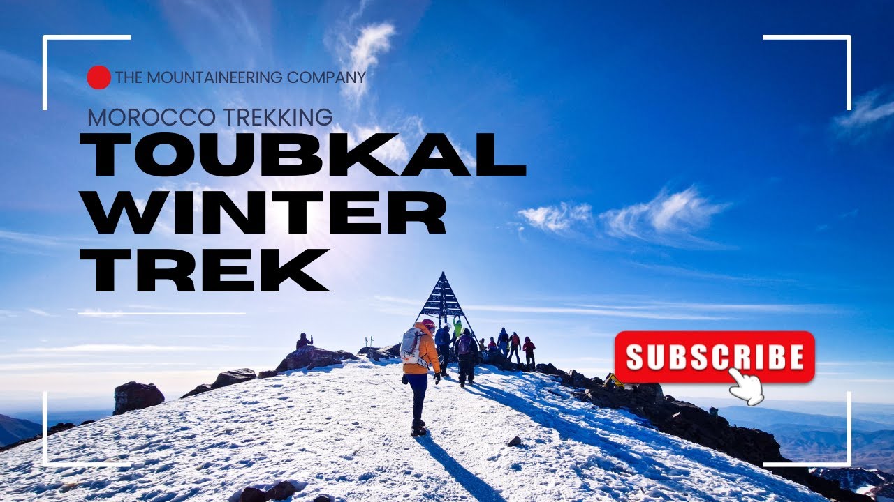 Winter Ascent of Jbel Toubkal | Climbing North Africa’s Highest Peak with The Mountaineering Company