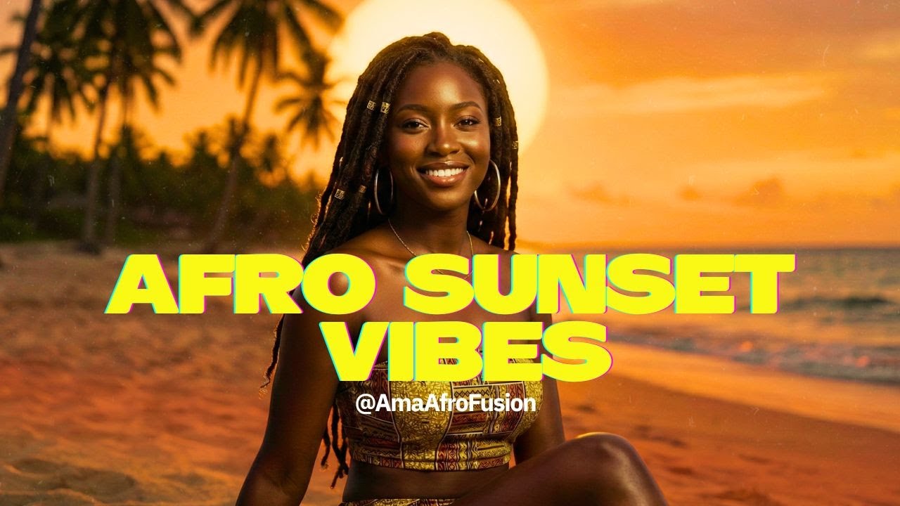 Afro Sunset Mix 2026 | Beach Party Vibes | AFRO HOUSE & AMAPIANO