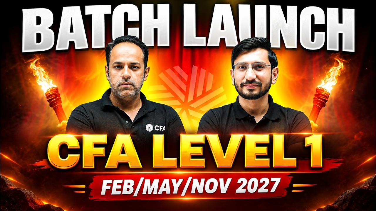 🔴CFA Level 1 Feb/May/Nov 2027 Batch Launch | Your CFA Journey Starts Here! | CFA by PW