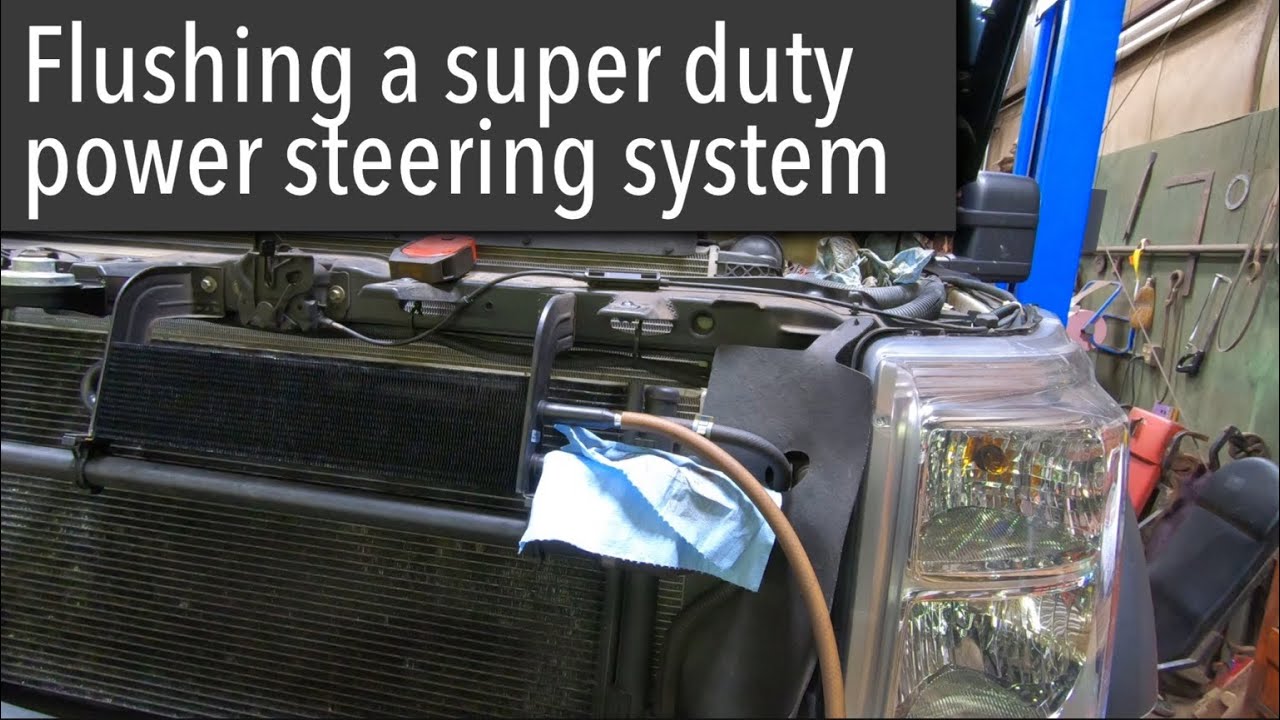 Flushing ford super duty power steering system