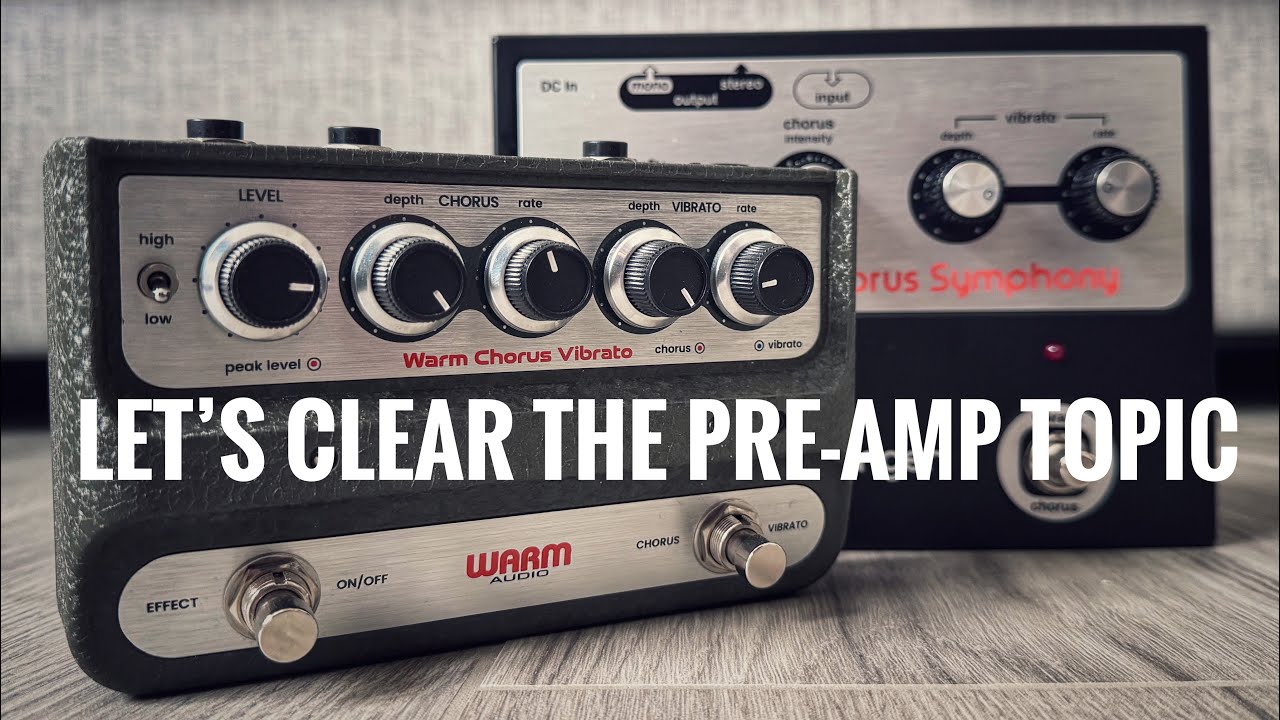 The CE-1 Pre-amp Comparison: Behringer Chorus Symphony and Warm Audio Chorus Vibrato