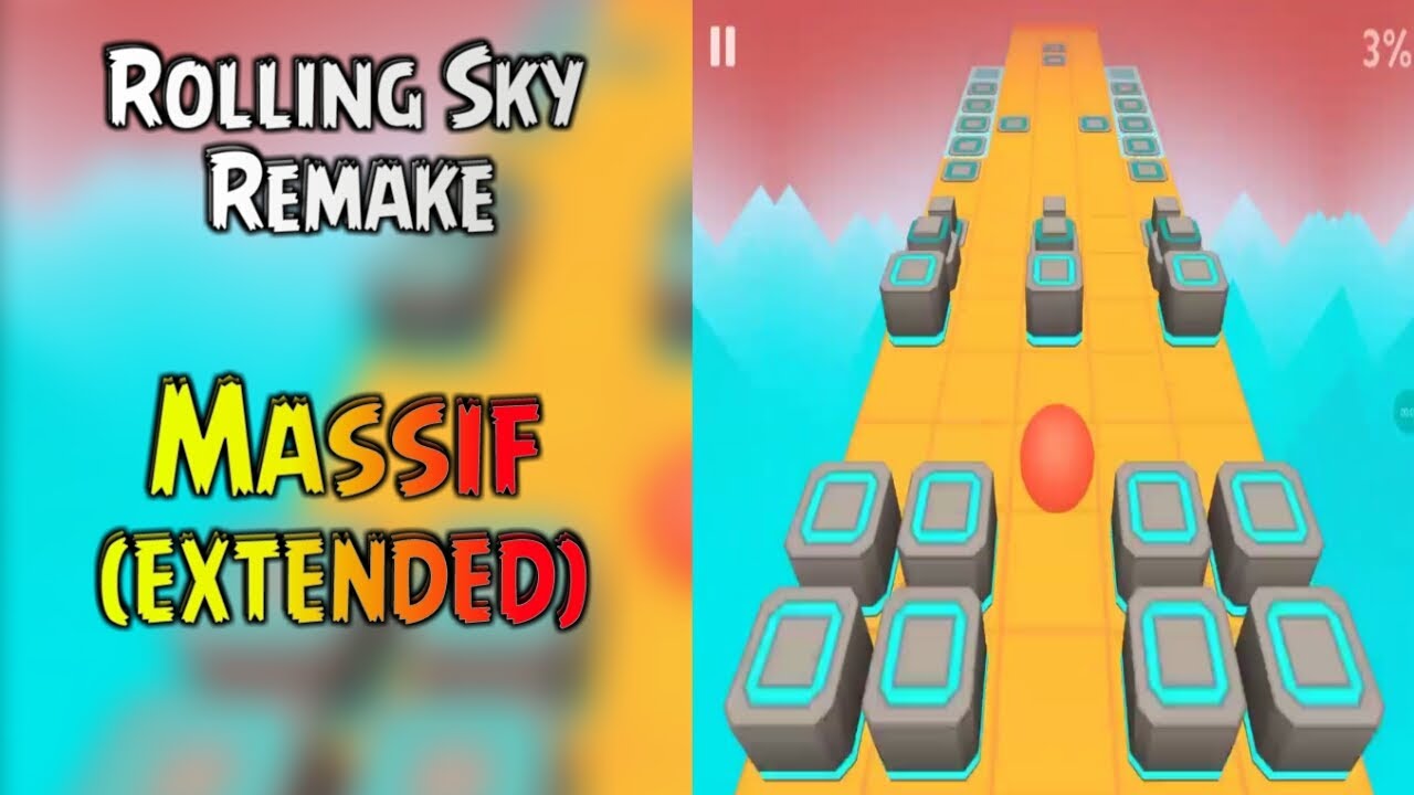 Rolling Sky Remake - Massif (Extended)