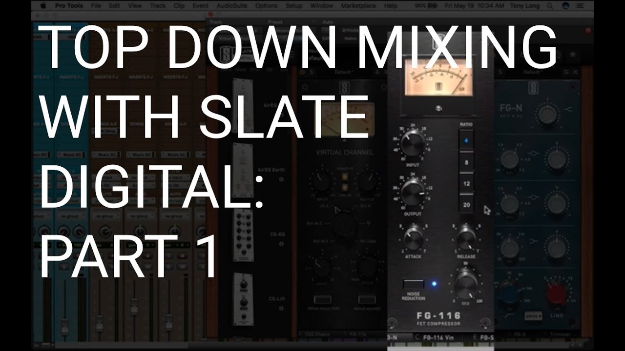 Top Down Mixing with Slate Digital Plugins: Part 1 The Master Buss