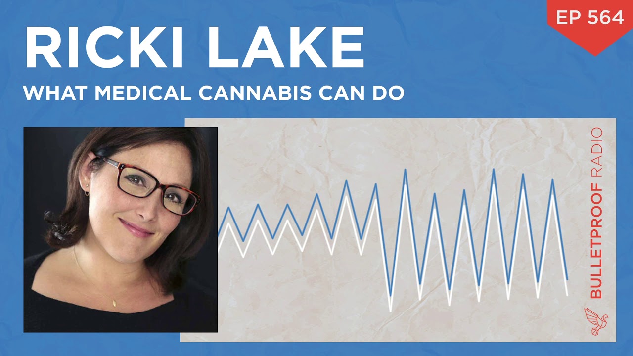 What Medical Cannabis Can Do - Ricki Lake & Abby Epstein #564