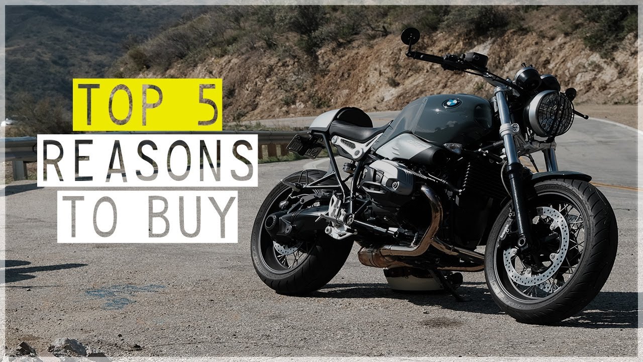 Top 5 Reasons Why I Bought a BMW R nineT