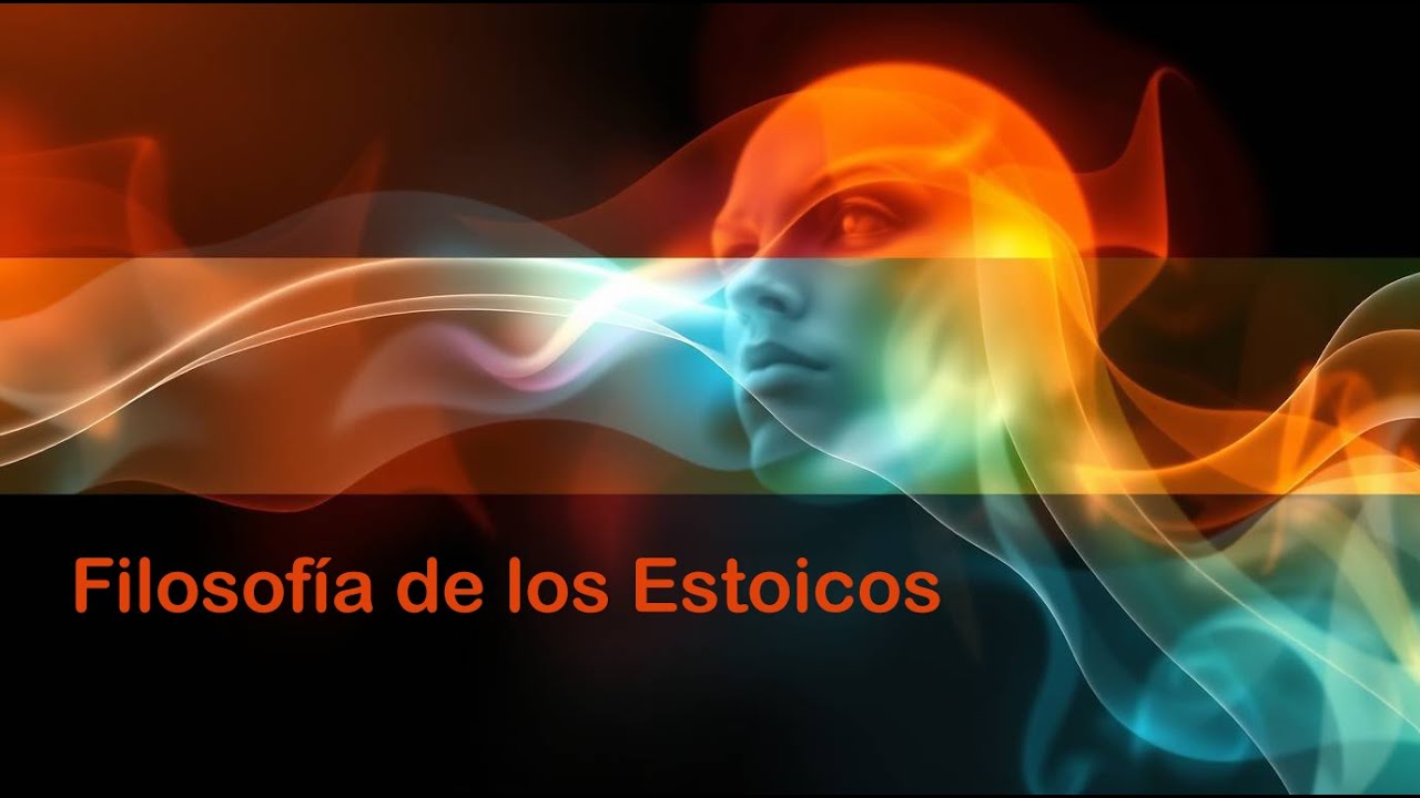 Filosofía de los Estoicos